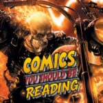20 Years Later, This Ghost Rider Story Too Dark for the MCU&hellip;
