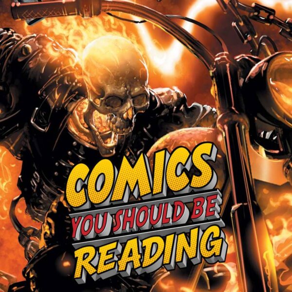 20 Years Later, This Ghost Rider Story Too Dark for the MCU Is a Comic You Should Be Reading